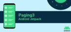 android-jetpack-paging3